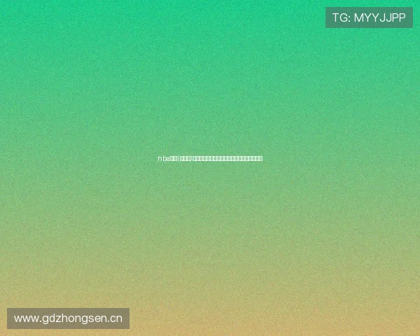 nba直播(无插件)高清免费视频实时赛事观看平台推荐全程解析